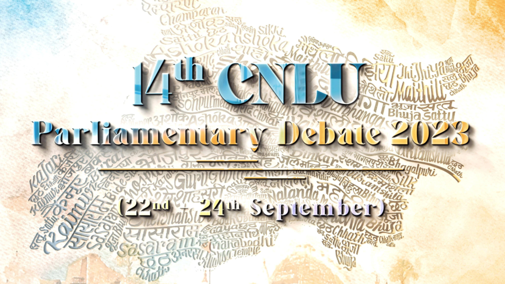 14th CNLU National Parliamentary Debate